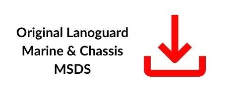 Original Lanoguard Marine & Chassis MSDS